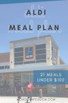 21 Meals Under $100 - Aldi Meal Plan