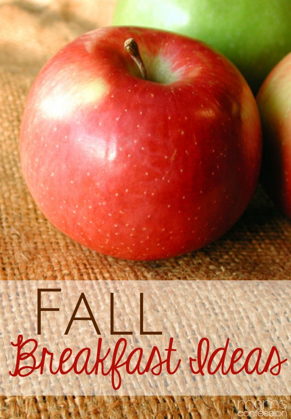 Fall Breakfast Ideas