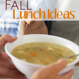 Easy Fall Lunch Ideas...perfect meal ideas for the season