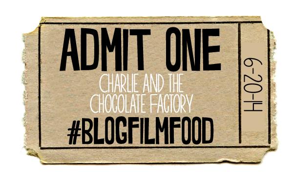 Charlie and the Chocolate Factory #BlogFilmFood