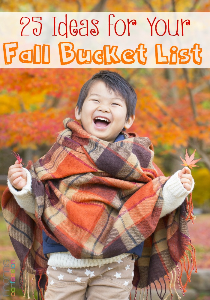 25 fun ideas for you Fall Bucket List