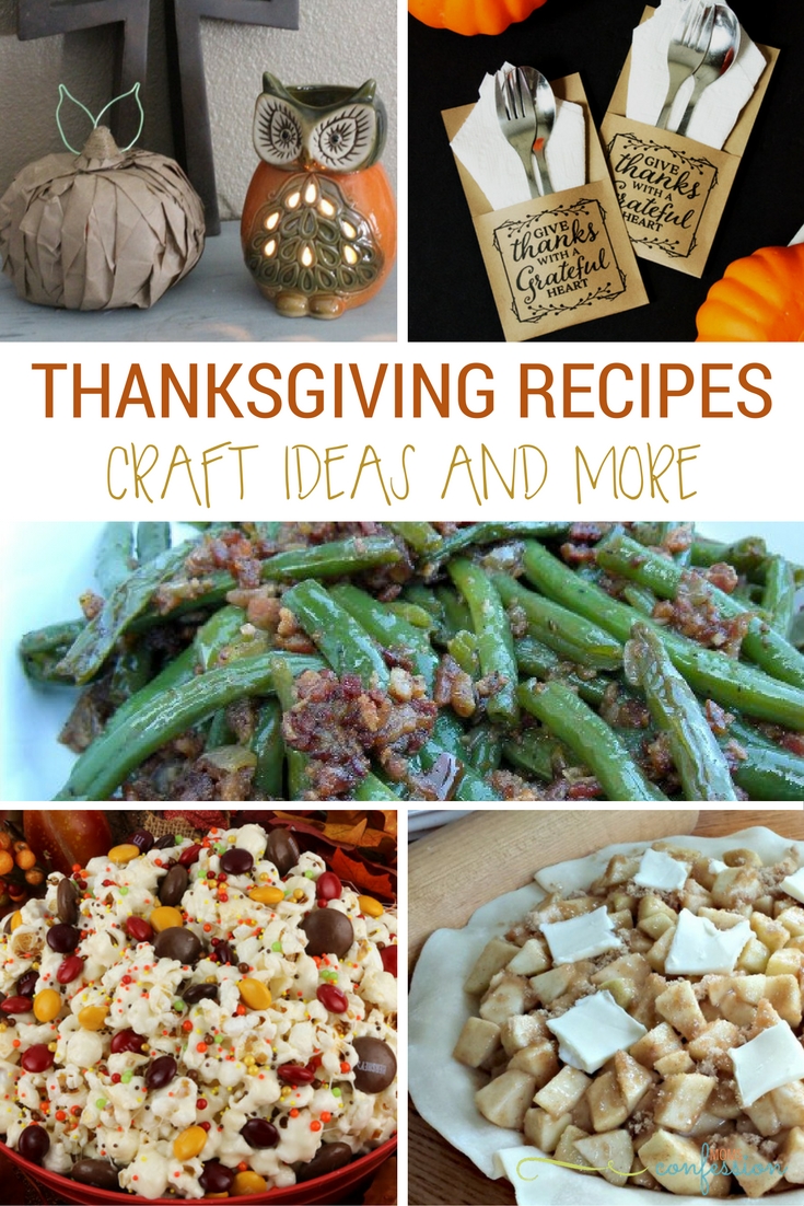 Thanksgiving Recipes, Craft Ideas and More