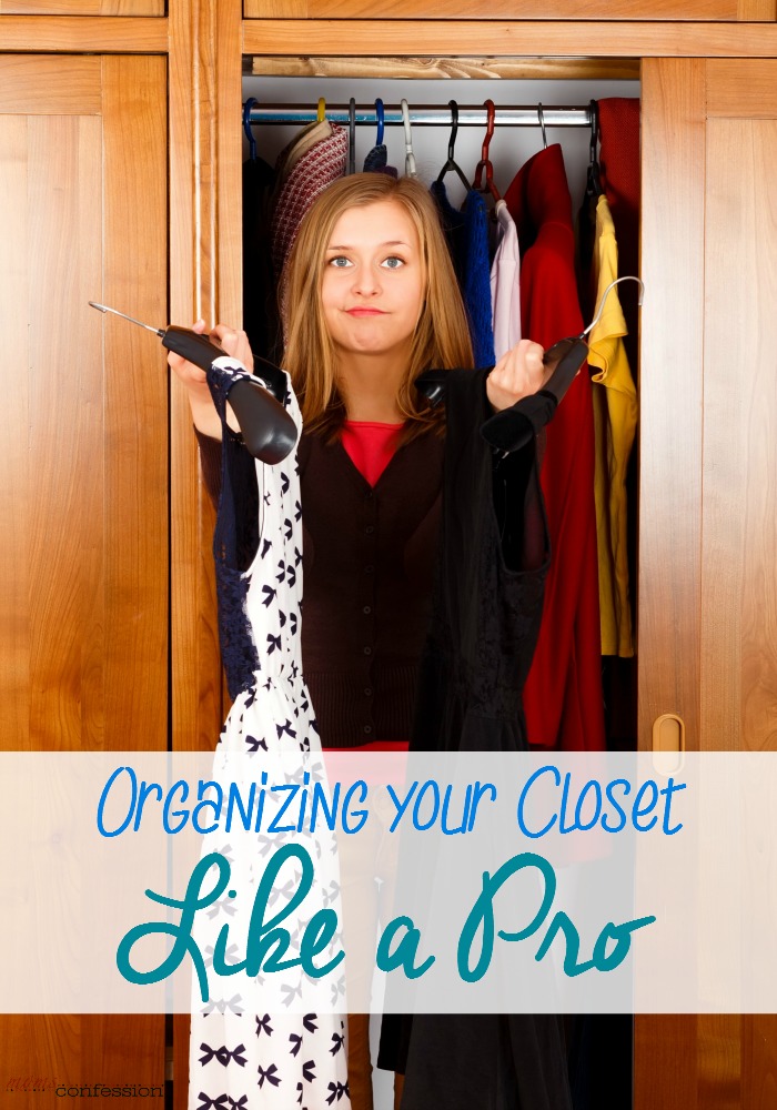 Organize your closet like the pros! | MomsConfession.com