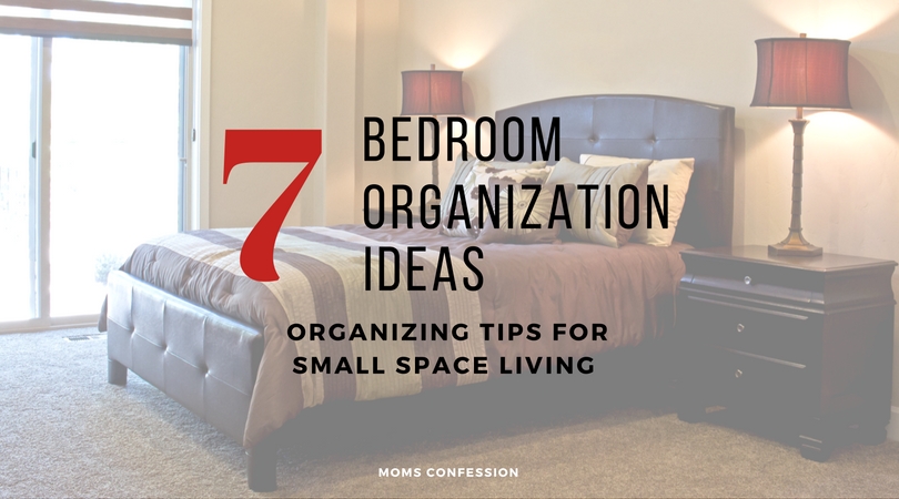 Bedroom Organization Ideas For Small Spaces