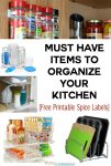 10 Must Have Items to Organize Your Kitchen | No kitchen organization project should go without these items, including the free printable spice labels!