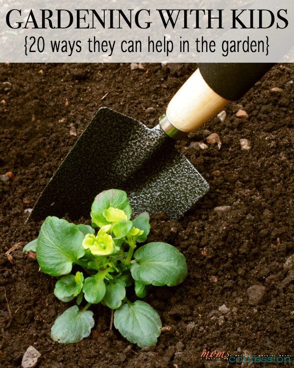 Gardening with kids - 20 ways kids can help in the garden this season.