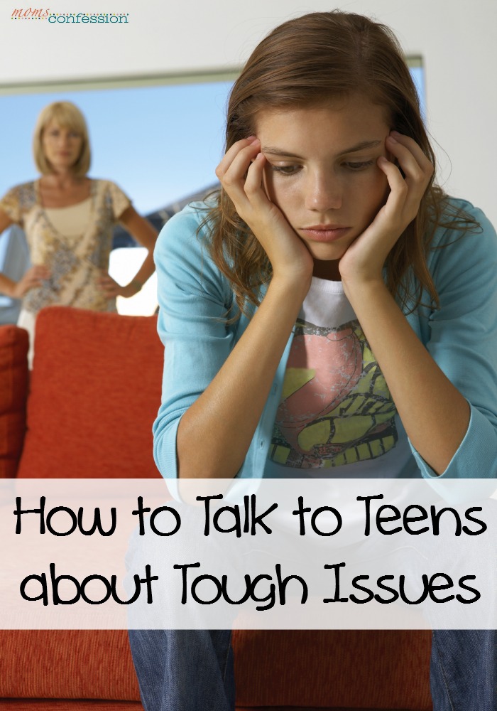 How to Talk About Tough Teen Issues