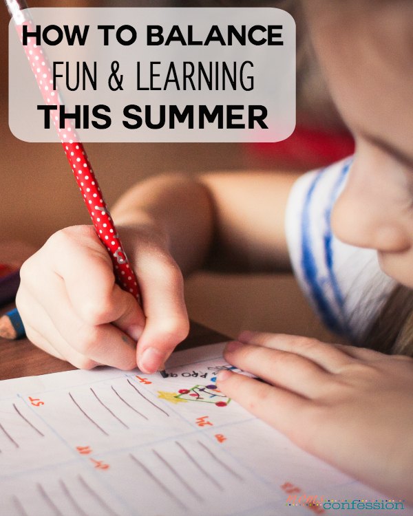 With summer around the corner, we have the difficult task of balancing fun and summer learning for our children. Check out these tips to balance it all.