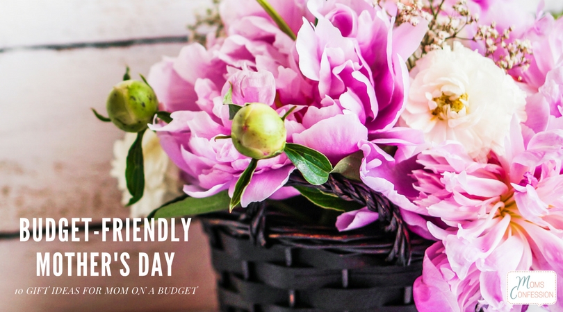 Don't miss these amazing 10 Budget Friendly Mother's Day Gift Ideas that are sure to please any mom this year!