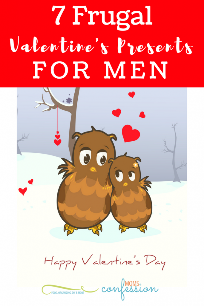Valentines Presents Ideas For Men don't have to break the bank! Check out these 7 Frugal Ideas for Valentines Presents that Men Will Love!