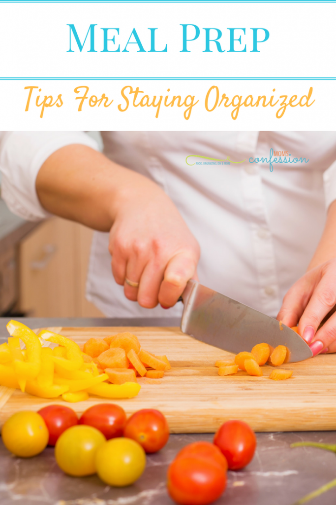 Follow our Meal Prep Tips For Staying Organized to make your weekly or monthly meal prep easier to manage! These tips are perfect for busy moms! 