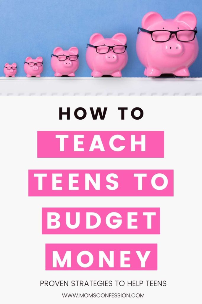 How to teach teens to budget money moms confession