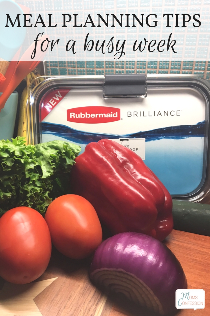 Great meal planning tips for busy families to prep meals ahead of a busy week using Rubbermaid BRILLIANCE food storage containers. #StoredBrilliantly #ad