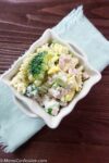 Overhead photo of Leftover Ham Pasta Recipe in a white square bowl on a table ready to eat