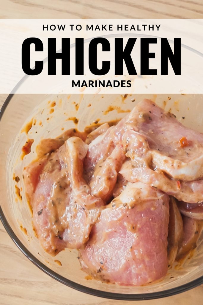How to Make Healthy Chicken Marinade (5 recipes included)