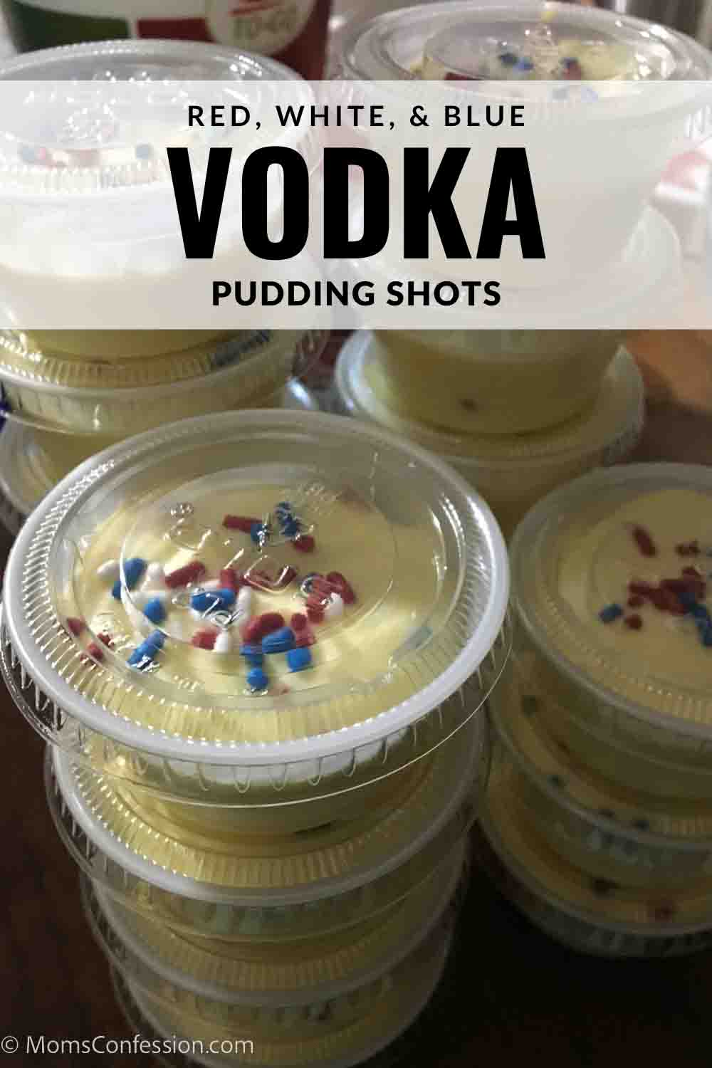 Red, White & Blue Vodka Pudding Shots • Moms Confession
