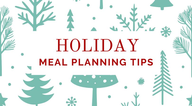 holiday meal planning tips