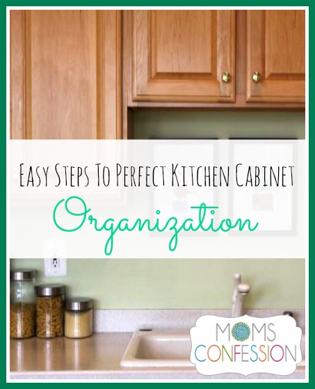 Easy Steps to Perfect Kitchen Cabinet Organization