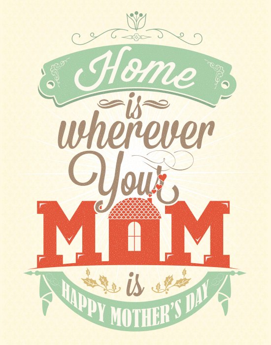 Home Is Where Your Mom Is {Free Printable Mother's Day Card}