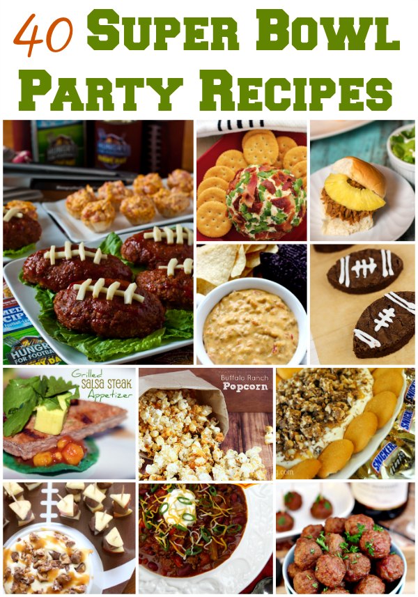 40+ Super Bowl Party Recipes for the Big Game